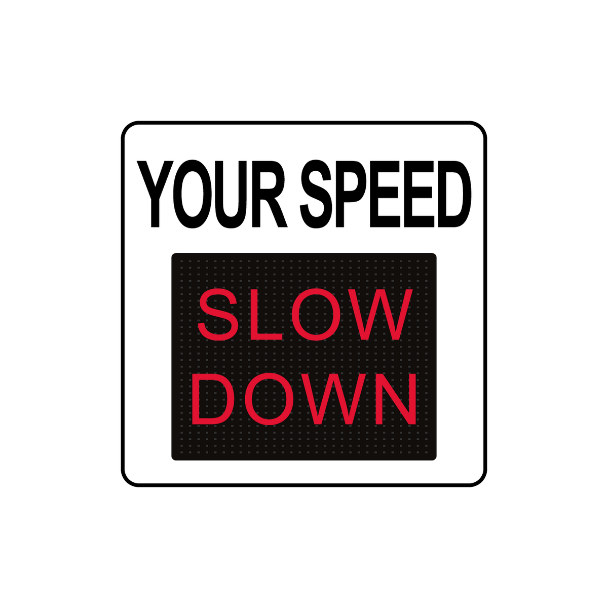 Winstar 11M Digital Radar Speed Sign 23" x 23" (20" Matrix LED Display)